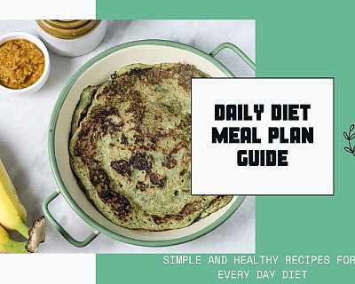 Daily Healthy Diet Plan: Lauki Chilla, Bhindi Tomato Sabzi, and Celery Soup for Optimal Health